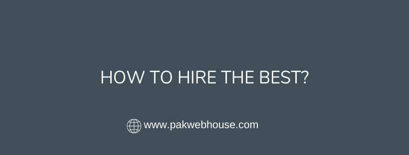 How to Hire the Best?